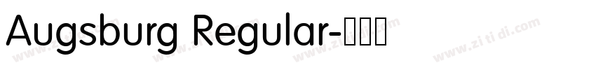 Augsburg Regular字体转换 Augsburg Regular字体转换